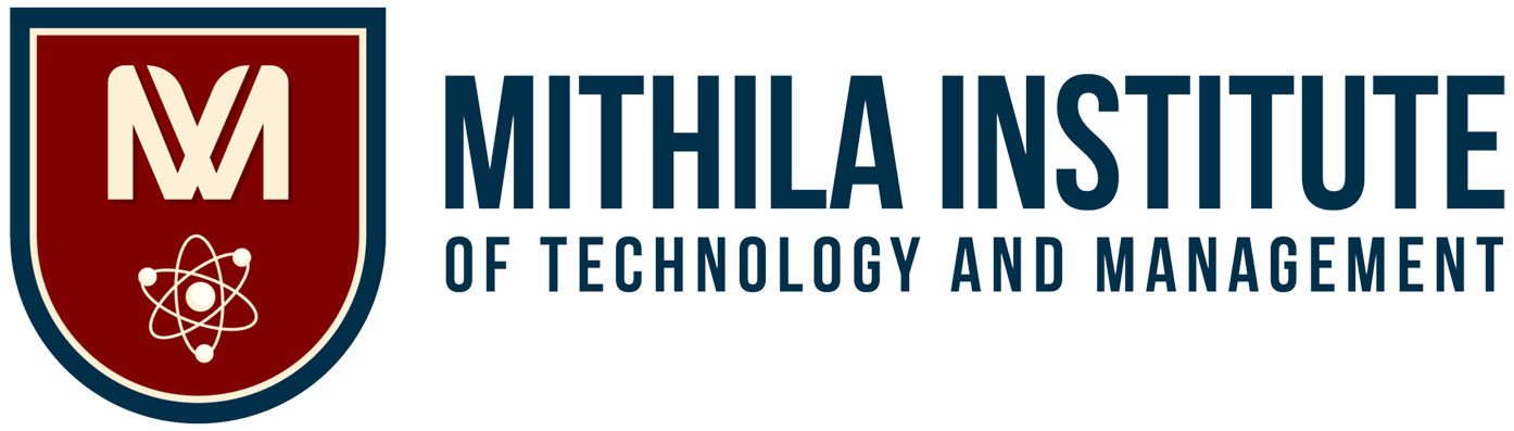 Mithila Institute of Technology and Management